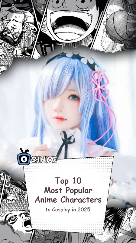 Cosplayer de Rem de Re:Zero con fondo manga y título “Top 10 popular anime characters to cosplay in 2025”.