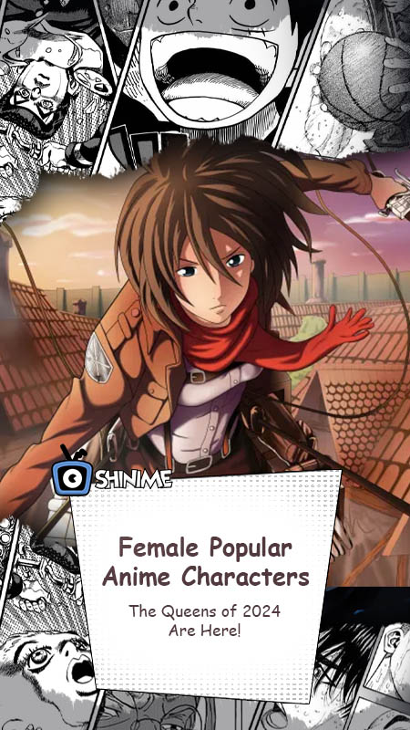 Popular anime characters female: Mikasa in red scarf and manga collage background, queens of 2024 list