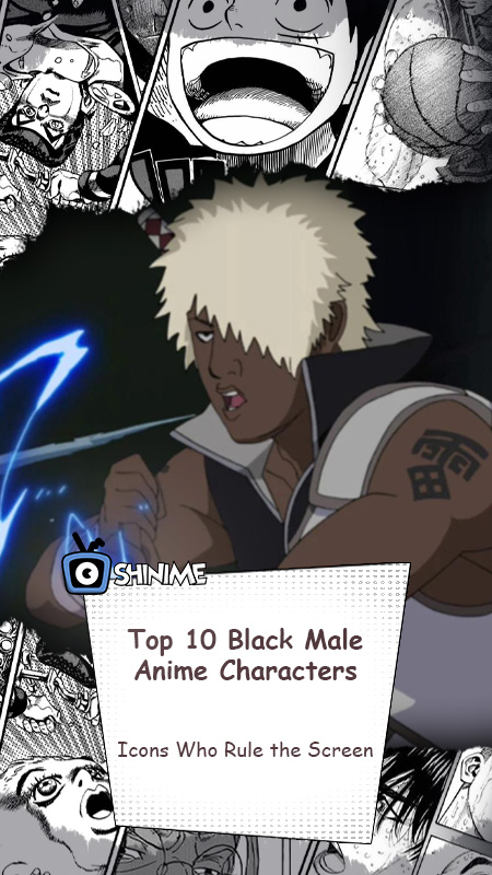 Top 10 Black Anime Characters Male: Icons Who Rule the Screen