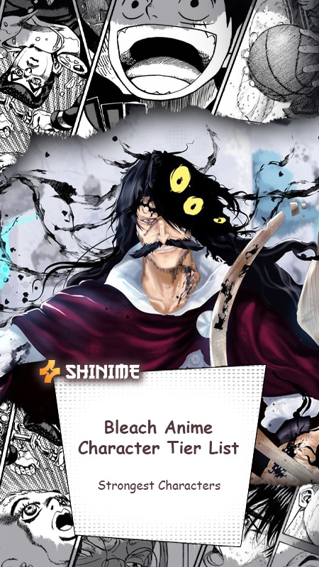 Bleach Anime Character Tier List: Strongest Characters