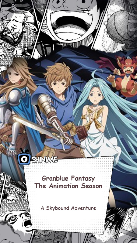 Granblue Fantasy The Animation Season 1 Review