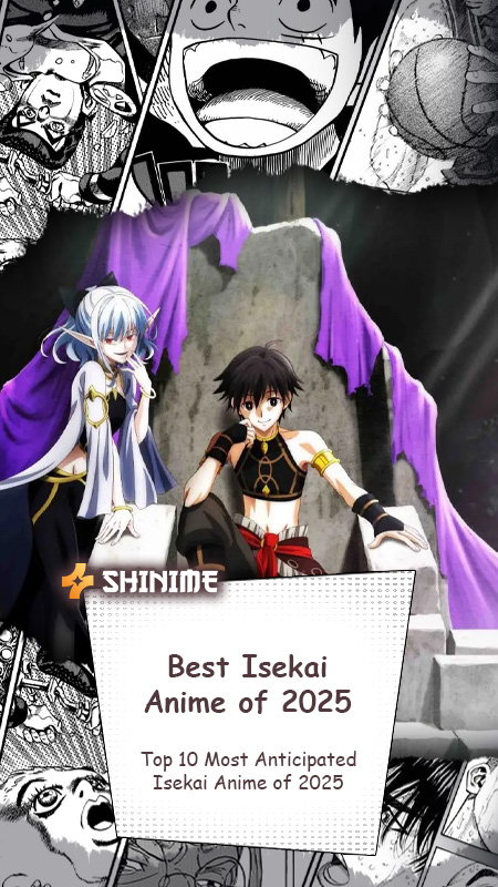 Top 10 Isekai Anime 2025