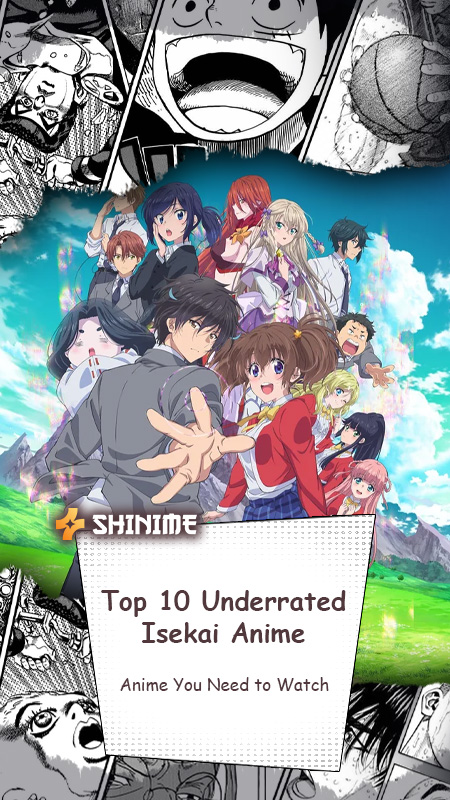 Top 10 Underrated Isekai Anime