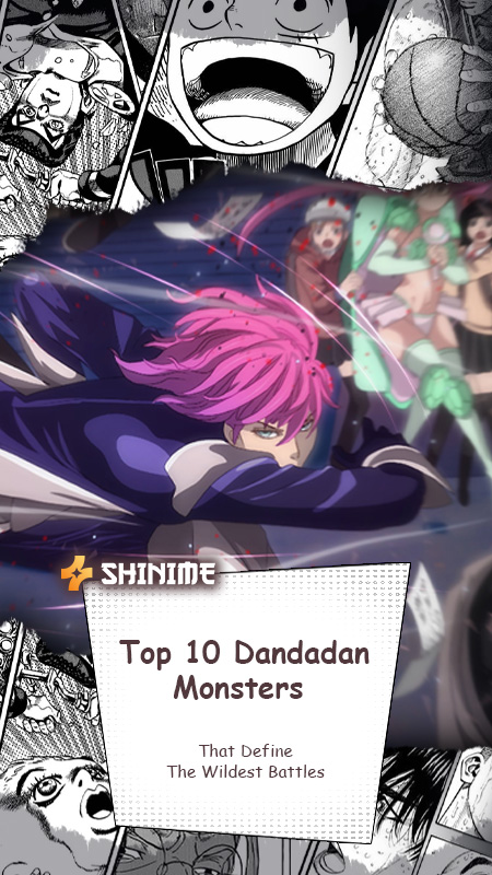 Top 10 Dandadan Monsters