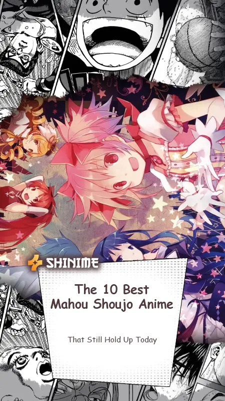 The 10 Best Mahou Shoujo Anime
