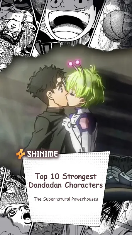 Top 10 Strongest Dandadan Characters: The Supernatural Powerhouses