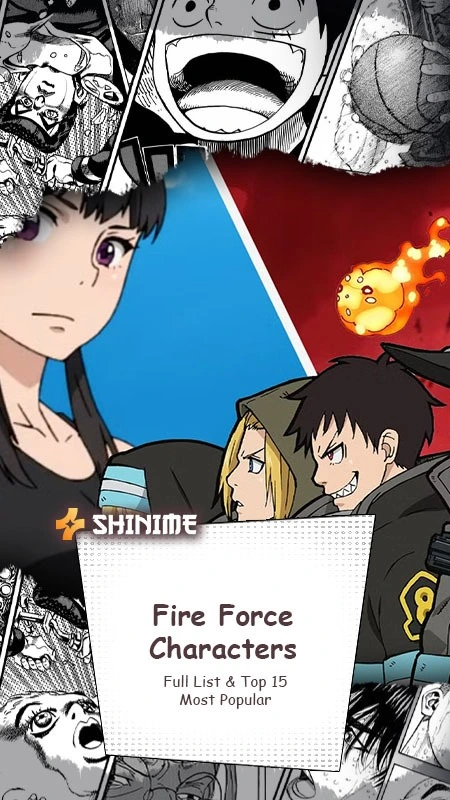 Fire Force Characters: Full List & Top 15 Most Popular