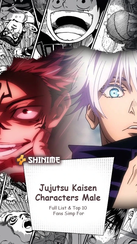 Jujutsu Kaisen Male Characters Full List & Top 10 Fans Simp For