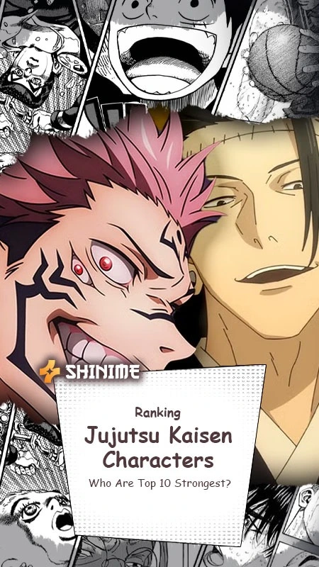 Ranking Jujutsu Kaisen Characters: Who Are Top 10 Strongest?